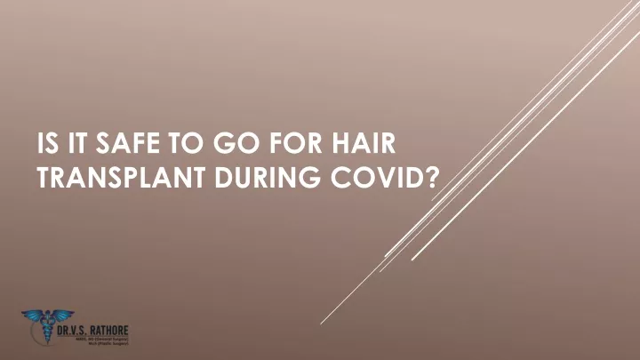 is it safe to go for hair transplant during covid