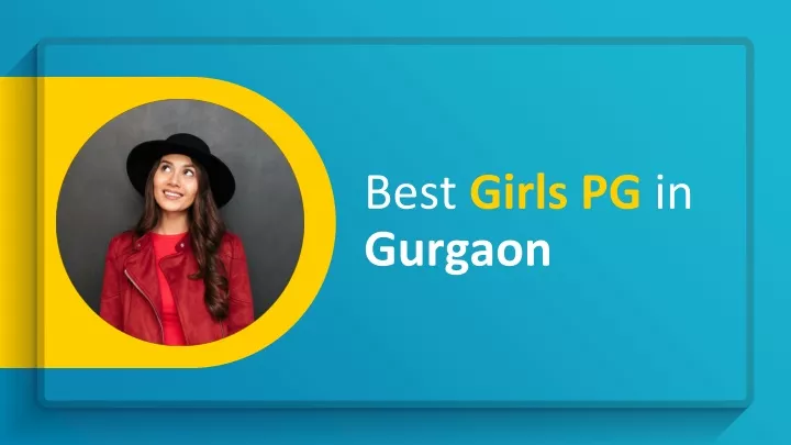 best girls pg in gurgaon