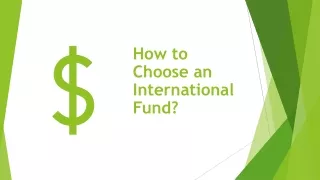 How to choose an international mutual fund?