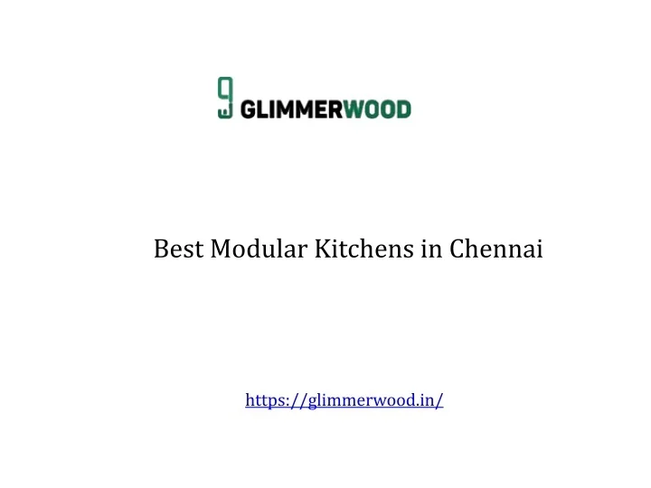 PPT - Best Modular Kitchens in Chennai PowerPoint Presentation, free ...