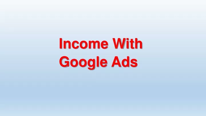 income with google ads