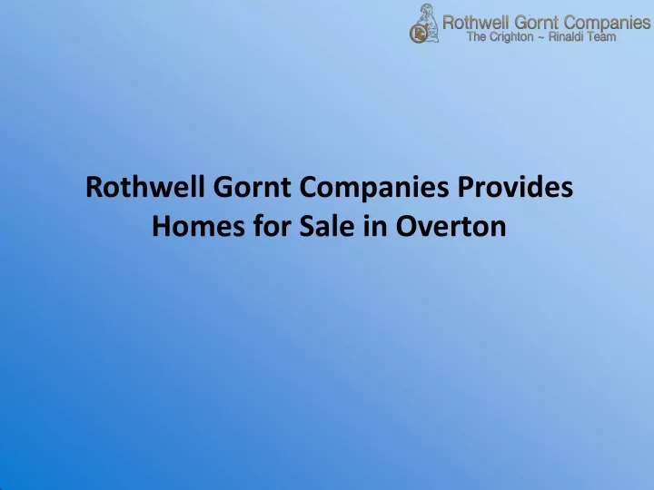 rothwell gornt companies provides homes for sale