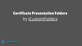 Certificate Presentation Folders