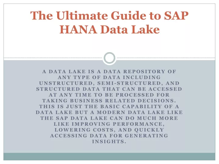 the ultimate guide to sap hana data lake