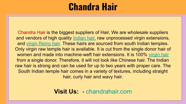 chandra hair