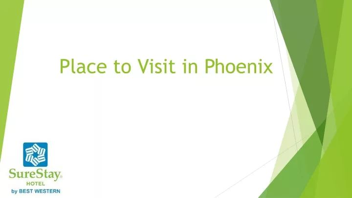 place to visit in phoenix