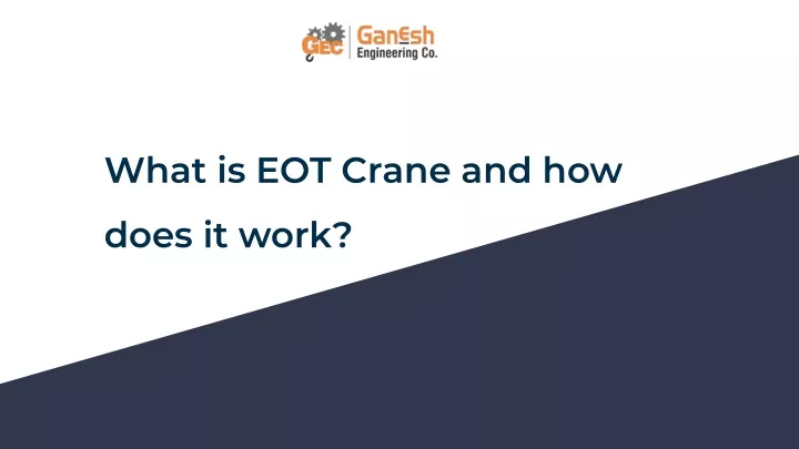 what is eot crane and how