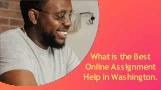 What is the Best Online Assignment Help in Washington