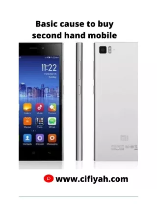 Basic cause to buy second hand mobile