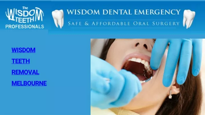 wisdom teeth removal melbourne