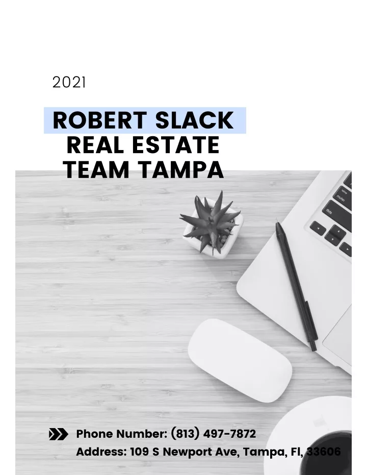 2021 robert slack real estate team tampa