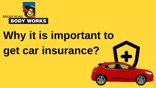 Why it is important to get car insurance