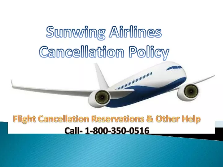 sunwing airlines cancellation policy