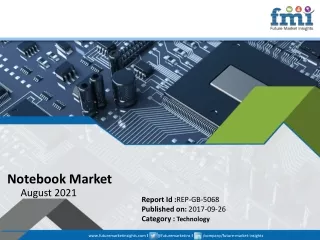 notebook market august 2021