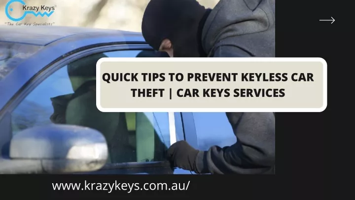 quick tips to prevent keyless car theft car keys
