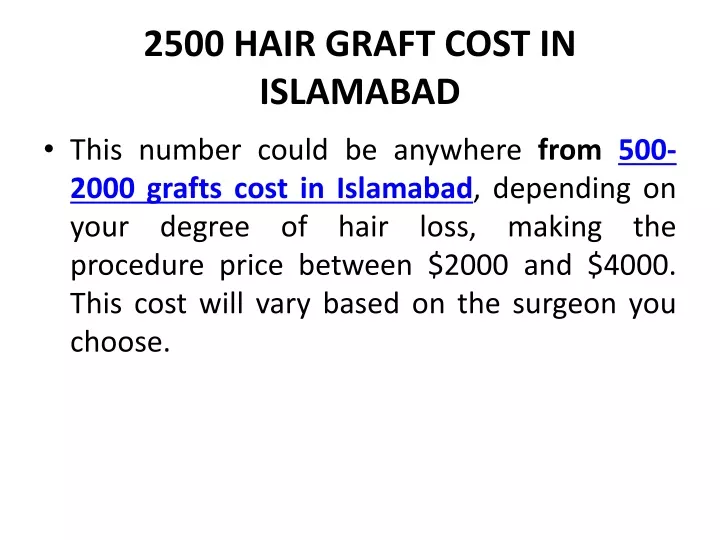 2500 hair graft cost in islamabad