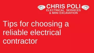 Tips for choosing a reliable electrical contractor