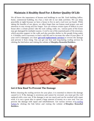 Maintain A Healthy Roof For A Better Quality Of Life