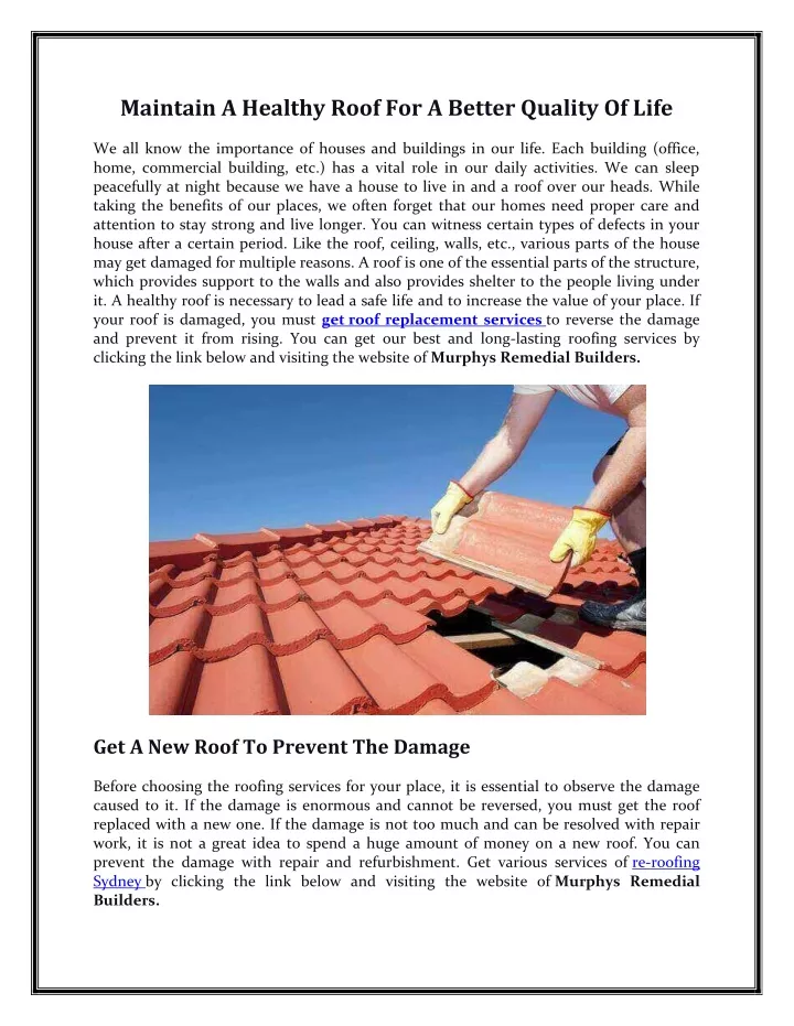 maintain a healthy roof for a better quality