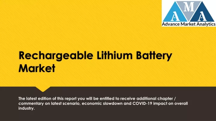 rechargeable lithium battery market