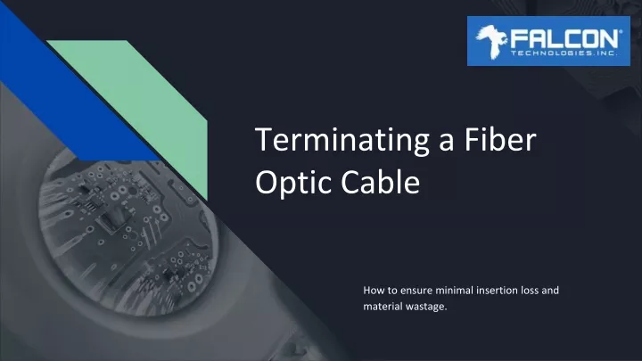 terminating a fiber optic cable