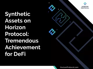 synthetic assets on horizon protocol tremendous