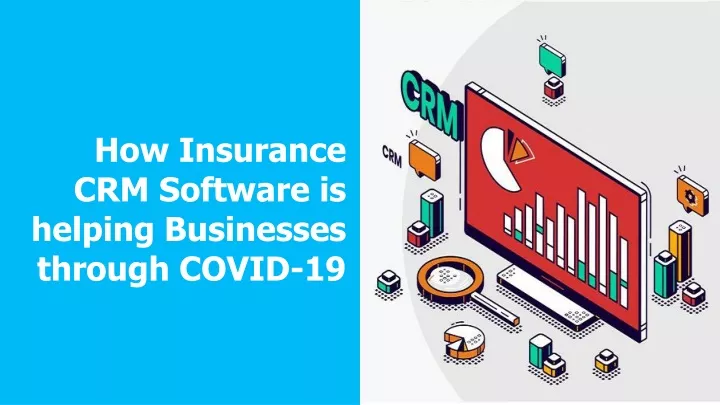 how insurance crm software is helping businesses