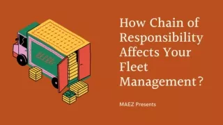 How Chain of Responsibility Affects Your Fleet Management?