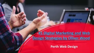 #1 Digital Marketing and Web Design Strategies by Oliver Wood