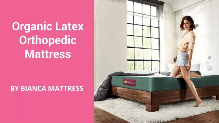 organic latex orthopedic mattress