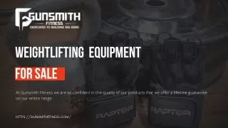 Weightlifting Equipment For Sale - Gunsmith Fitness