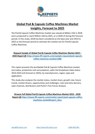 Global Pod & Capsule Coffee Machines Market Insights, Forecast to 2025