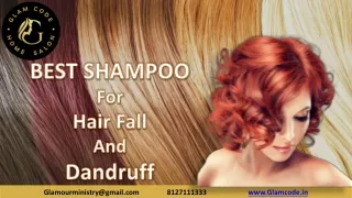 How to Choose Best Shampoo for Hair Fall and Dandruff