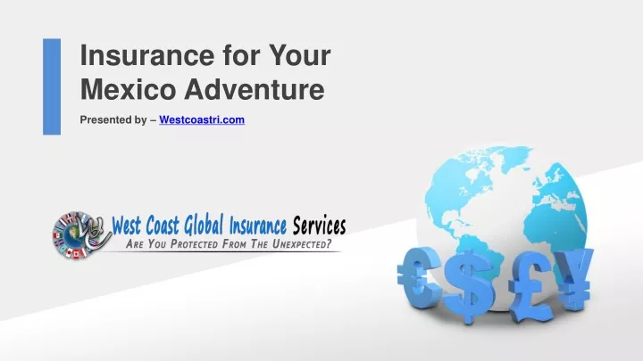 insurance for your mexico adventure