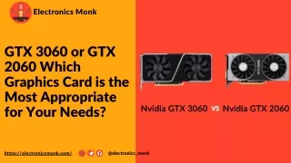 GTX 3060 or GTX 2060 Which Graphics Card is the Most Appropriate for Your Needs