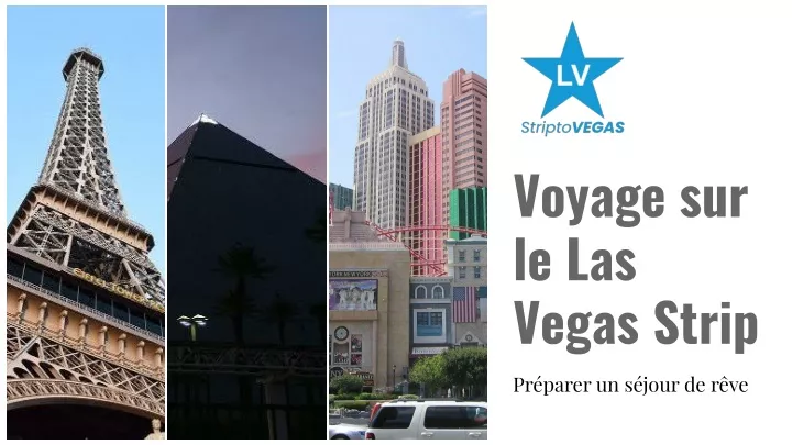 voyage sur le las vegas strip