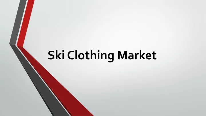 ski clothing market