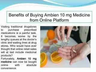 Benefits of Buying Ambien 10 mg Medicine from Online Platform