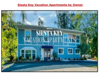 Siesta Key Vacation Apartments by Owner