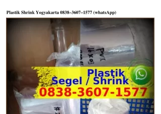 Plastik Shrink Yogyakarta ౦8౩8~౩6౦7~l577(WA)