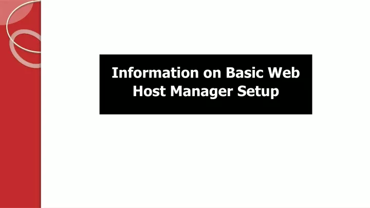 information on basic web host manager setup