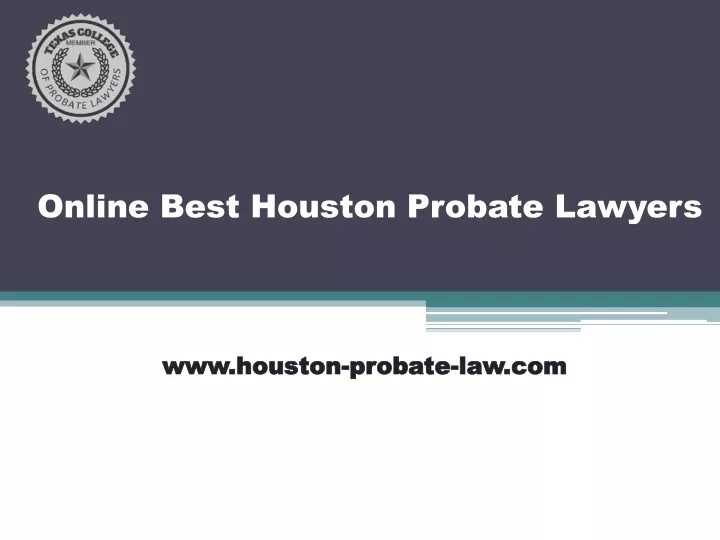 online best houston probate lawyers