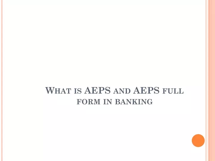 what is aeps and aeps full form in banking