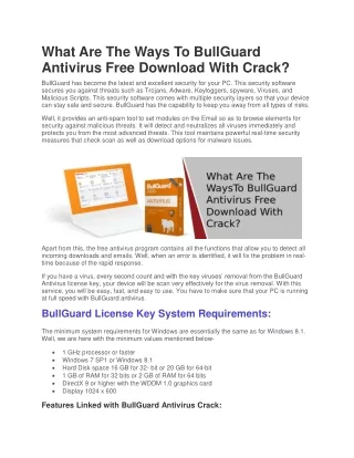 What Are The Ways To BullGuard Antivirus Free Download With Crack?