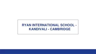 ICSE schools in Kandivali - Ryan International School