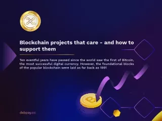Blockchain projects that CARE - and how to SUPPORT them