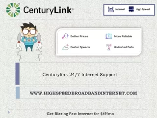 centurylink 24 7 internet support
