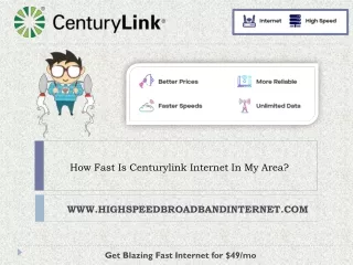 how fast is centurylink internet in my area
