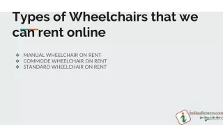 Types of Wheelchairs that we can rent online