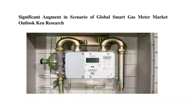 significant augment in scenario of global smart